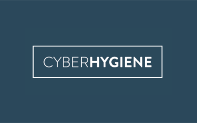 How Is Your Cyber Hygiene?